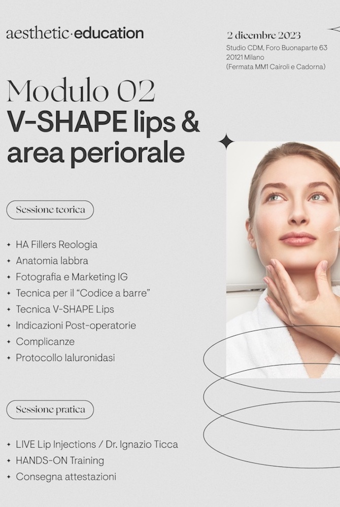 2 dicembre 2023 - 2° Modulo V-SHAPE lips & area periorale (Milano)